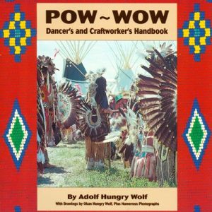 Pow-wow Dancer's & Crafter's Handbook